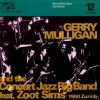 Gerry & The Concert Jazz Big Band Mulligan, Mullig