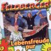 Feldberger - Lebensfreude...