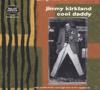 Jimmy Kirkland - Cool Dad...