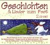 - Geschichten & Lieder zum Fest - (CD)