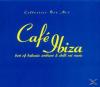 VARIOUS - Cafe Ibiza Coll...