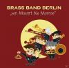 Brass B Berlin - Von Moza...