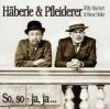 Häberle & Pfleiderer - So,So-Ja,Ja - (CD)