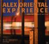 Alex Oriental Experience ...