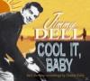 Jimmy Dell - Cool It Baby...