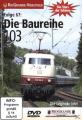 Die Stars der Schiene 67: Die Baureihe 103 - (DVD)