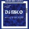 Dj Miko - What s Up 2000 - (Maxi Single CD)