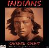 Sacred Spirit - SACRED SPIRIT 1 - INDIANS - DIE GE