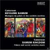 Various - Cameroun - Bamum Kingdom: Palace And Sec