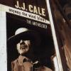 J.J. Cale - Anyway The Wi...