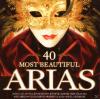 Various - 40 Most Beautiful Arias - (CD)