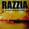 Razzia - Relativ Sicher A