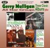 Gerry & All Star Groups Mulligan - Three Classic A