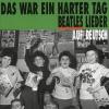 Various - Das War Ein Harter Tag - Beatles Lieder 