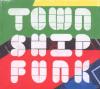 VARIOUS - Township Funk -...