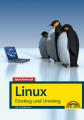 Jetzt lerne ich Linux – E...