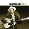 Hank Williams - Gold - (C