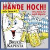 Bruce Kapusta - Hände Hoc...