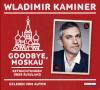 Goodbye,Moskau - CD - Bel