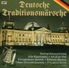 Deutsche Militärkapellen - Deutsche Traditionsmärs