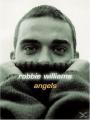 Robbie Williams - Angels ...