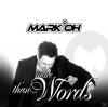 Mark´oh - More Than Words