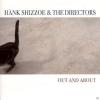 Hank Shizzoe - Out And About - (CD)