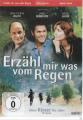 ERZÄHL MIR WAS VOM REGEN - (DVD)