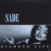 Sade - DIAMOND LIFE - (1 