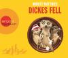 Dickes Fell (Hörbestseller) - 4 CD - Unterhaltung