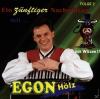 Egon Hölz - Ein Zünftiger...