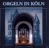 Kronenberg - Orgeln In Köln - (CD)
