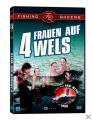 4 Frauen auf Wels - (DVD)