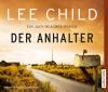 Der Anhalter. Ein Jack-Reacher-Roman - 6 CD - Span