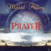 Mikhail Alperin:Moscow Art Trio - Prayer - (CD)