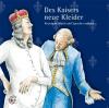- Des Kaisers neue Kleider - (CD)