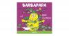 Barbapapa - Der Garten