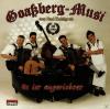 Goassberg Musi - Es Ist Angerichtet - (CD)