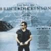 Bruce Dickinson - THE BES...