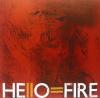 Hello=Fire - Hello=Fire - (Vinyl)