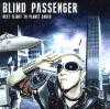 Blind Passenger - Next Flight To Planet Earth - (C