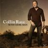 Collin Raye - Never Going Back - (CD)