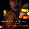 BANGKOK NOIR - 2 CD - Bio...