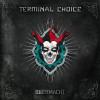 Terminal Choice - Übermac