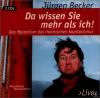 Jürgen Becker - Da Wissen Sie Mehr Als Ich! - (CD)
