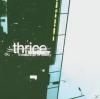 Thrice - The Illusion Of 