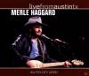 Merle Haggard - Live From...