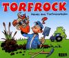 Torfrock - Neues Aus Torf...
