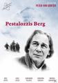 Pestalozzis Berg - (DVD)