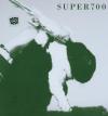 Super700 - SUPER 700 (LIM...
